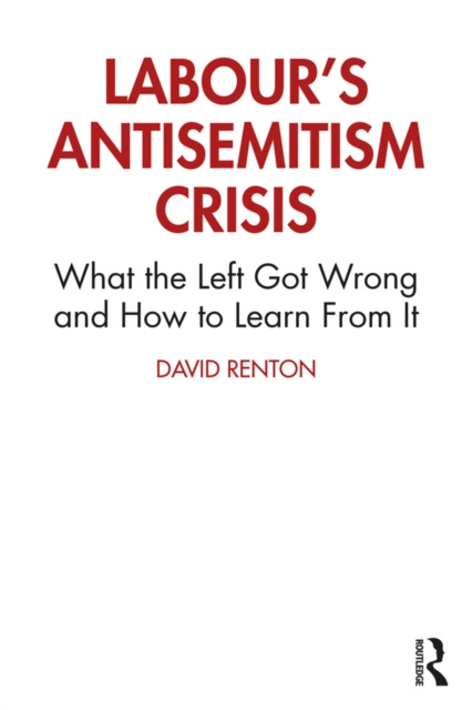 E-knjiga Labour's Antisemitism Crisis David Renton