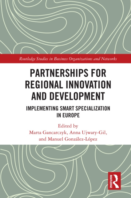 E-knjiga Partnerships for Regional Innovation and Development Marta Gancarczyk
