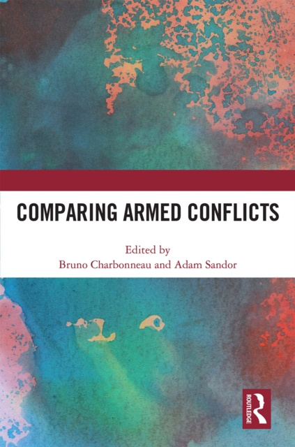 E-knjiga Comparing Armed Conflicts Bruno Charbonneau
