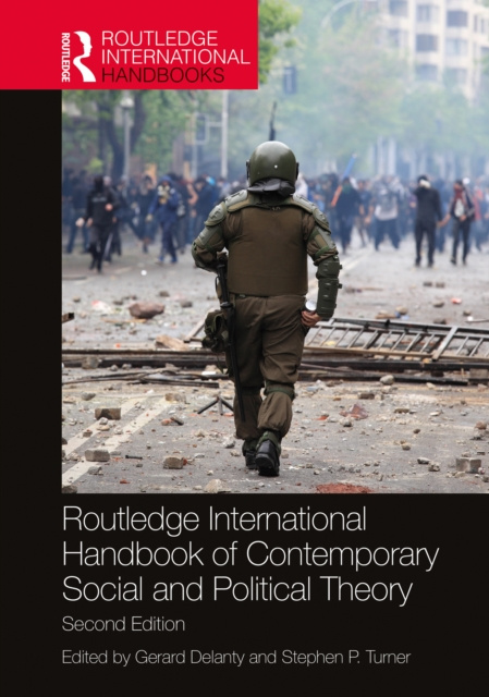 E-kniha Routledge International Handbook of Contemporary Social and Political Theory Gerard Delanty