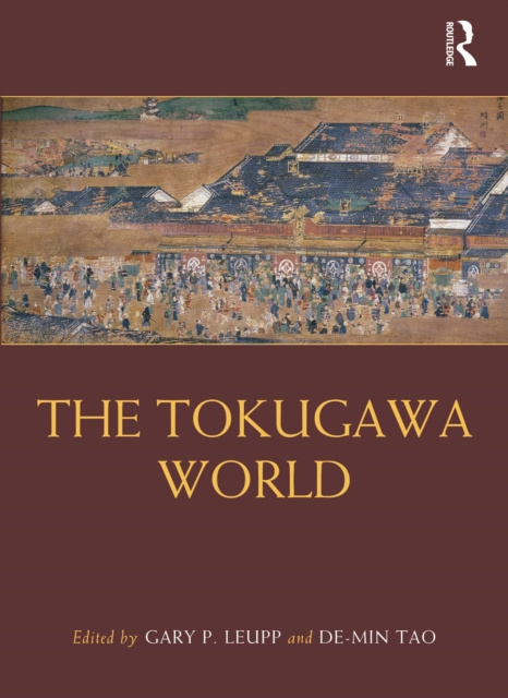 E-kniha Tokugawa World Gary P. Leupp