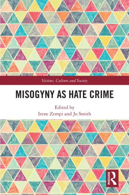 E-kniha Misogyny as Hate Crime Irene Zempi