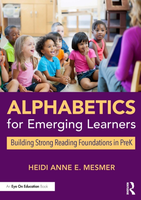 E-book Alphabetics for Emerging Learners Heidi Anne E. Mesmer