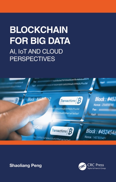 E-book Blockchain for Big Data Shaoliang Peng