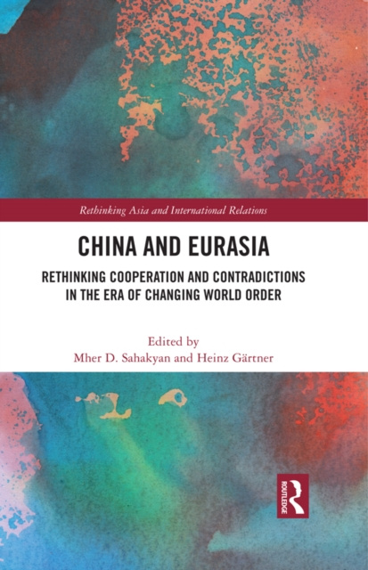 E-book China and Eurasia Mher D Sahakyan