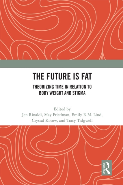E-Book Future Is Fat Jen Rinaldi