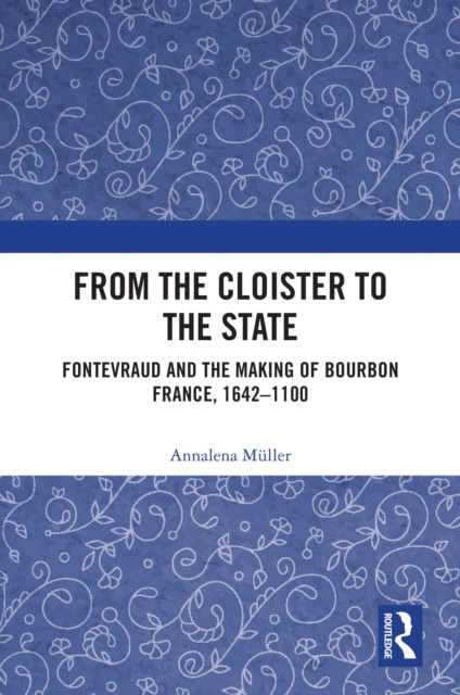 E-knjiga From the Cloister to the State Annalena Muller