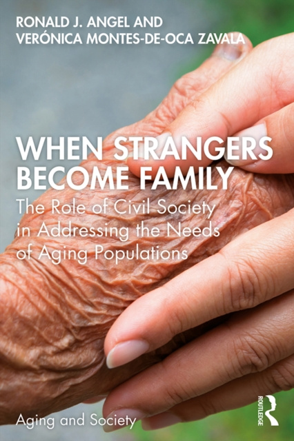 E-book When Strangers Become Family Ronald J. Angel
