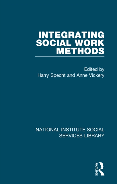 E-knjiga Integrating Social Work Methods Harry Specht