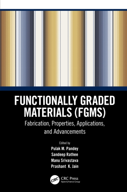 E-knjiga Functionally Graded Materials (FGMs) Pulak M. Pandey