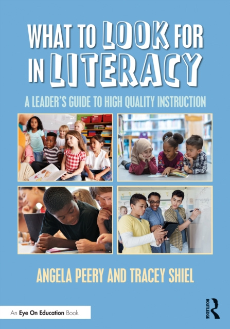 E-book What to Look for in Literacy Angela Peery