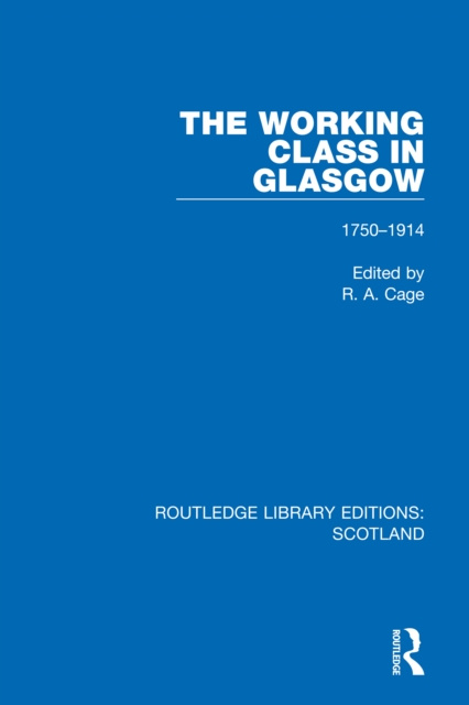 E-book Working Class in Glasgow R. A. Cage
