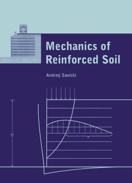 E-book Mechanics of Reinforced Soil Andrzej Sawicki