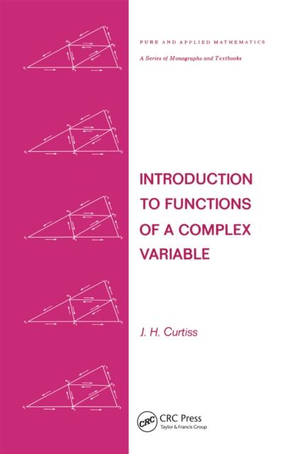 E-book Introduction to Functions of a Complex Variable J. H. Curtiss