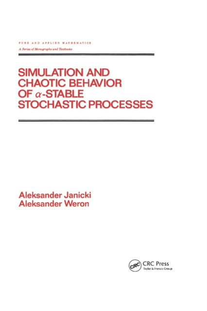 E-book Simulation and Chaotic Behavior of Alpha-stable Stochastic Processes Aleksand Janicki