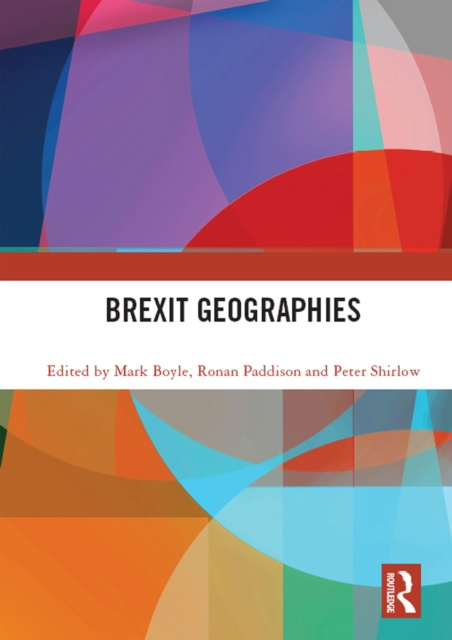 E-knjiga Brexit Geographies Mark Boyle
