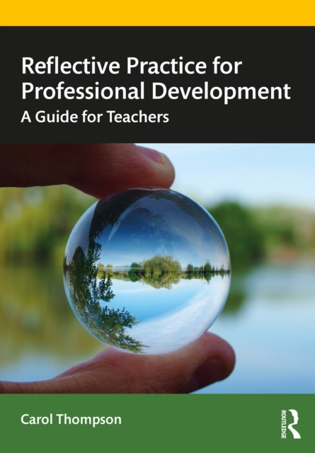 E-kniha Reflective Practice for Professional Development Carol Thompson