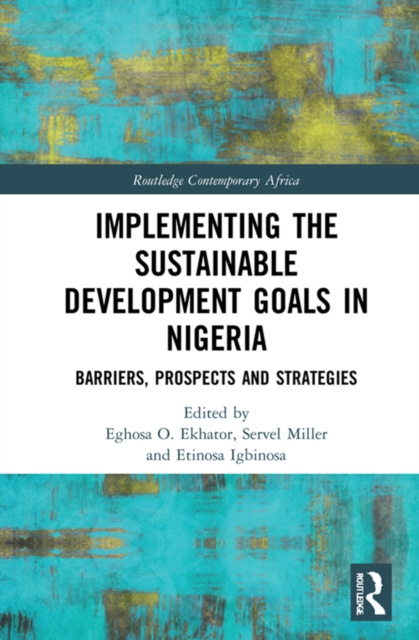 E-kniha Implementing the Sustainable Development Goals in Nigeria Eghosa O. Ekhator