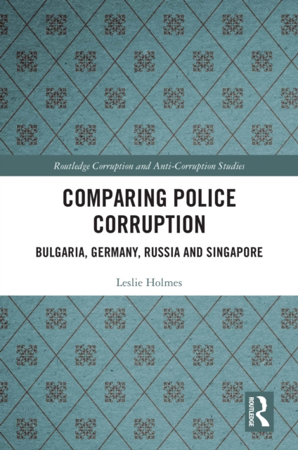 E-knjiga Comparing Police Corruption Leslie Holmes