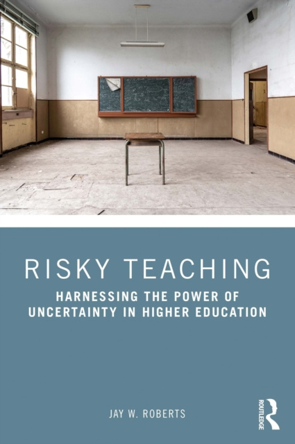 E-book Risky Teaching Jay W. Roberts