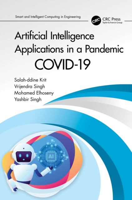 E-book Artificial Intelligence Applications in a Pandemic Salah-ddine Krit