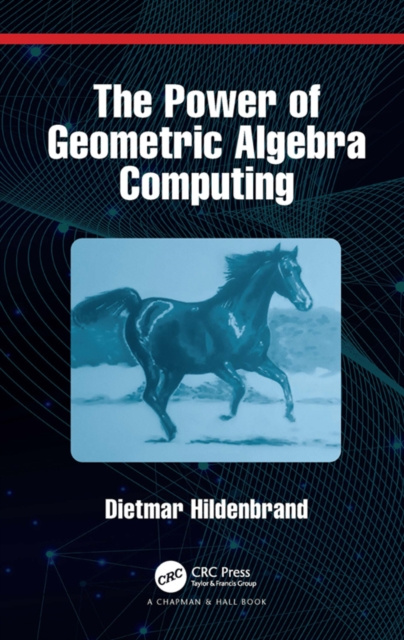 E-knjiga Power of Geometric Algebra Computing Dietmar Hildenbrand