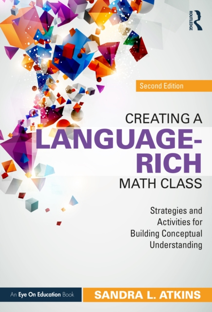 E-knjiga Creating a Language-Rich Math Class Sandra L. Atkins