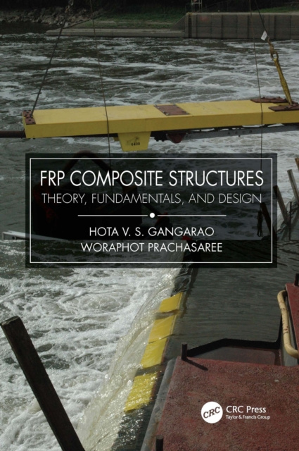 E-kniha FRP Composite Structures Hota V.S. GangaRao