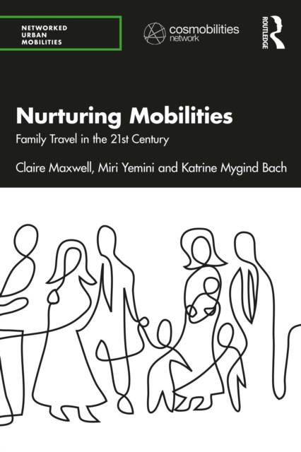 E-kniha Nurturing Mobilities Claire Maxwell