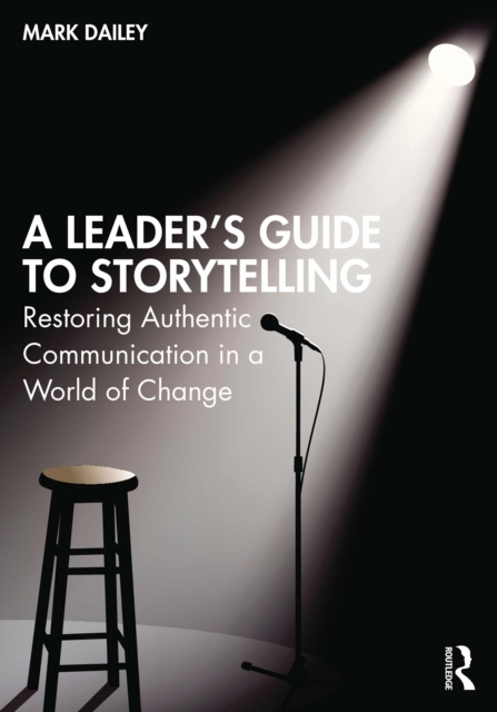 E-knjiga Leader's Guide to Storytelling Mark Dailey