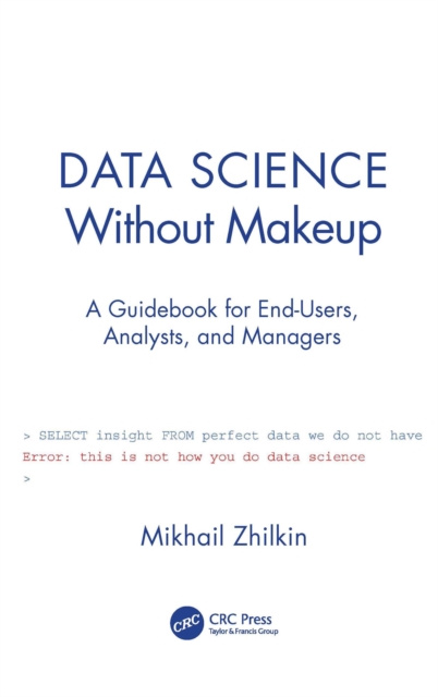 E-knjiga Data Science Without Makeup Mikhail Zhilkin
