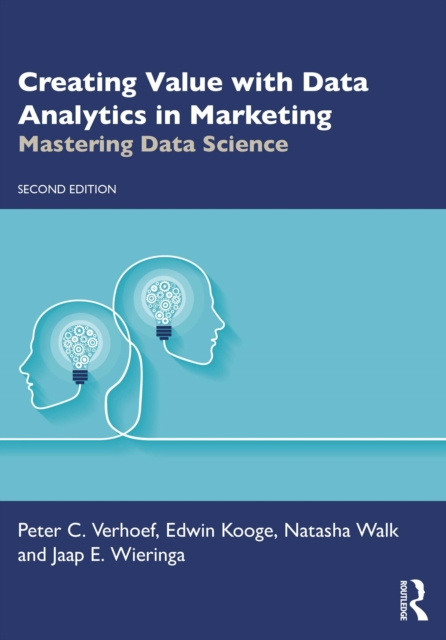 E-book Creating Value with Data Analytics in Marketing Peter C. Verhoef