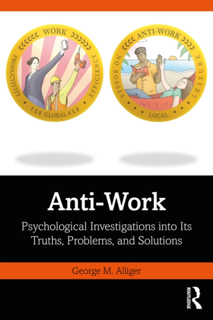 E-knjiga Anti-Work George M. Alliger