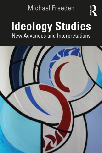 E-kniha Ideology Studies Michael Freeden