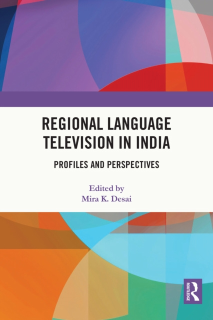 E-Book Regional Language Television in India Mira K. Desai