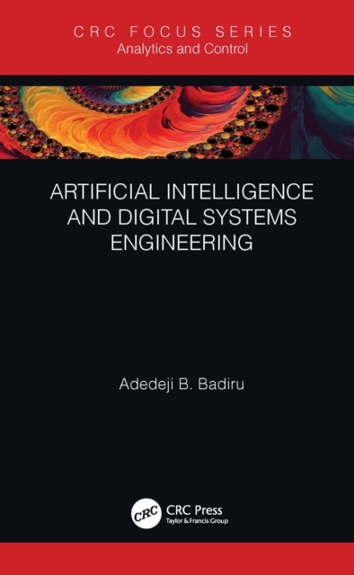 E-book Artificial Intelligence and Digital Systems Engineering Adedeji B. Badiru