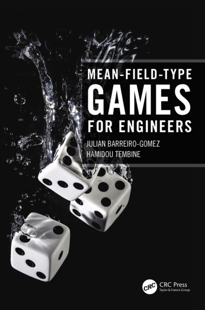 E-book Mean-Field-Type Games for Engineers Julian Barreiro-Gomez