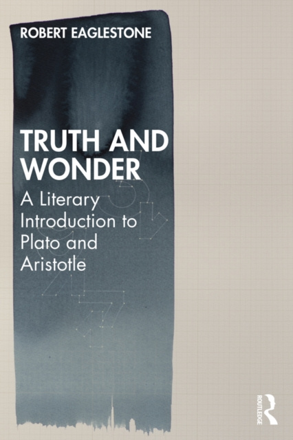 E-kniha Truth and Wonder Robert Eaglestone
