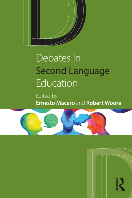 E-book Debates in Second Language Education Ernesto Macaro