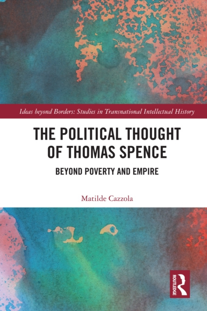 E-knjiga Political Thought of Thomas Spence Matilde Cazzola