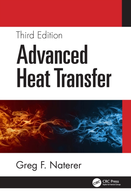 E-knjiga Advanced Heat Transfer Greg F. Naterer