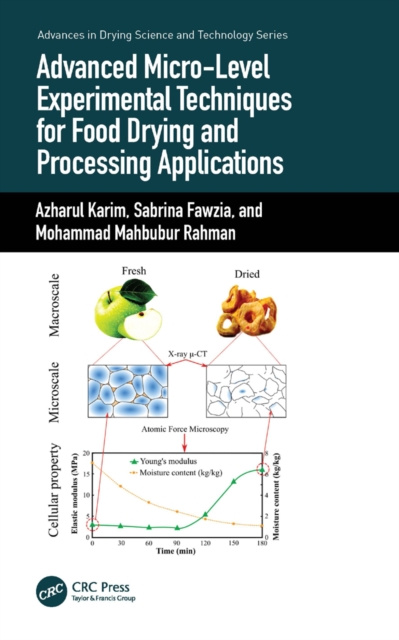 E-kniha Advanced Micro-Level Experimental Techniques for Food Drying and Processing Applications Azharul Karim
