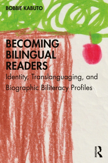 E-book Becoming Bilingual Readers Bobbie Kabuto