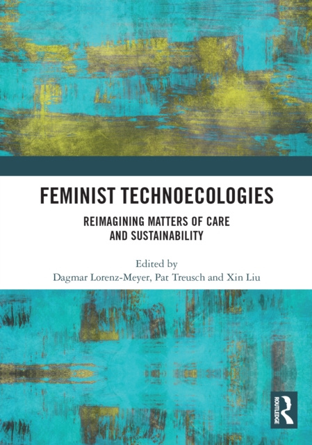 E-knjiga Feminist Technoecologies Dagmar Lorenz-Meyer
