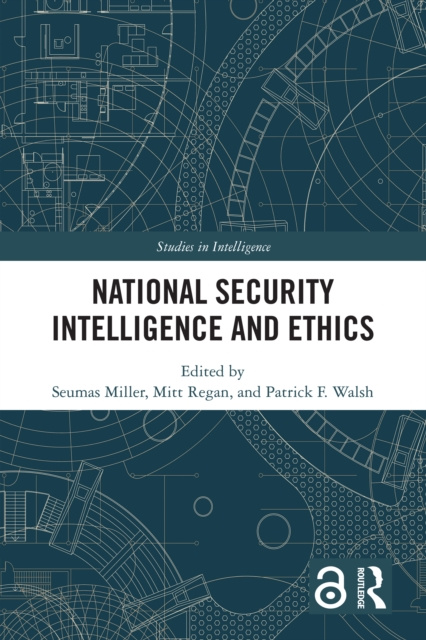 E-kniha National Security Intelligence and Ethics Seumas Miller