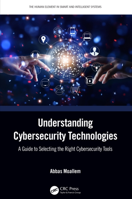 E-kniha Understanding Cybersecurity Technologies Abbas Moallem