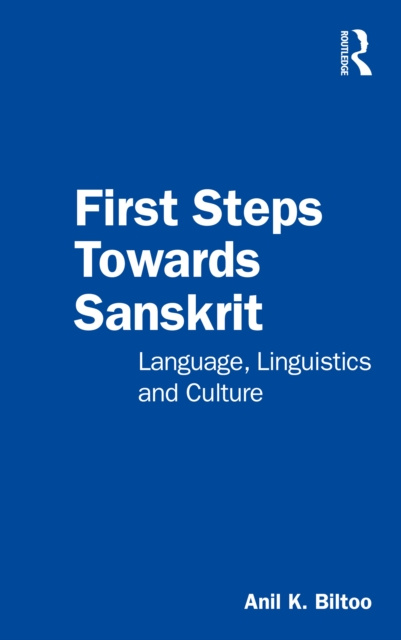 E-kniha First Steps Towards Sanskrit Anil K. Biltoo