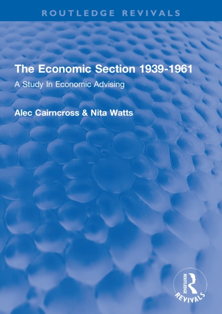 E-knjiga Economic Section 1939-1961 Alec Cairncross
