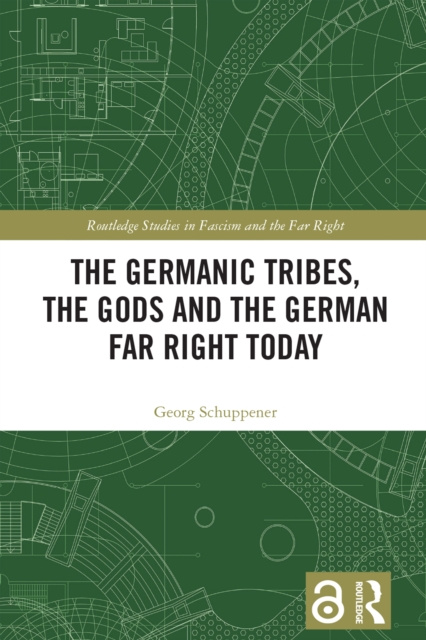 E-kniha Germanic Tribes, the Gods and the German Far Right Today Georg Schuppener