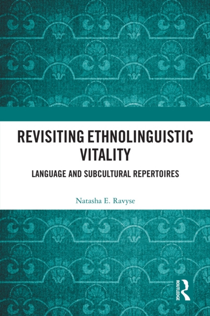 E-knjiga Revisiting Ethnolinguistic Vitality Natasha E. Ravyse